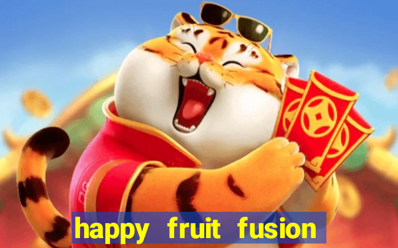 happy fruit fusion paga mesmo